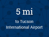 Tucson International Airport 5 miles